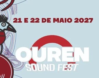 Ouren Sound Fest 21 y 22 de mayo 2027 en Ourense Festival Ourense 2027