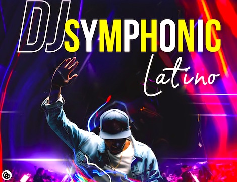 Dj Symphonic Latino Symphonic Latino en Coruña