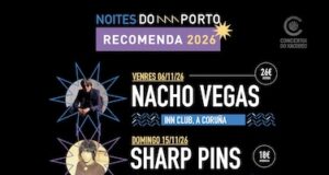 «Noites do Porto Recomenda» en A Coruña, Santiago y Vigo noviembre y diciembre 2026 Noites do Porto Ciclo