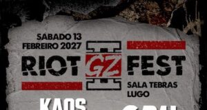 Riot GZ Fest en Lugo 13 de febrero 2027 Riot Fest 2027